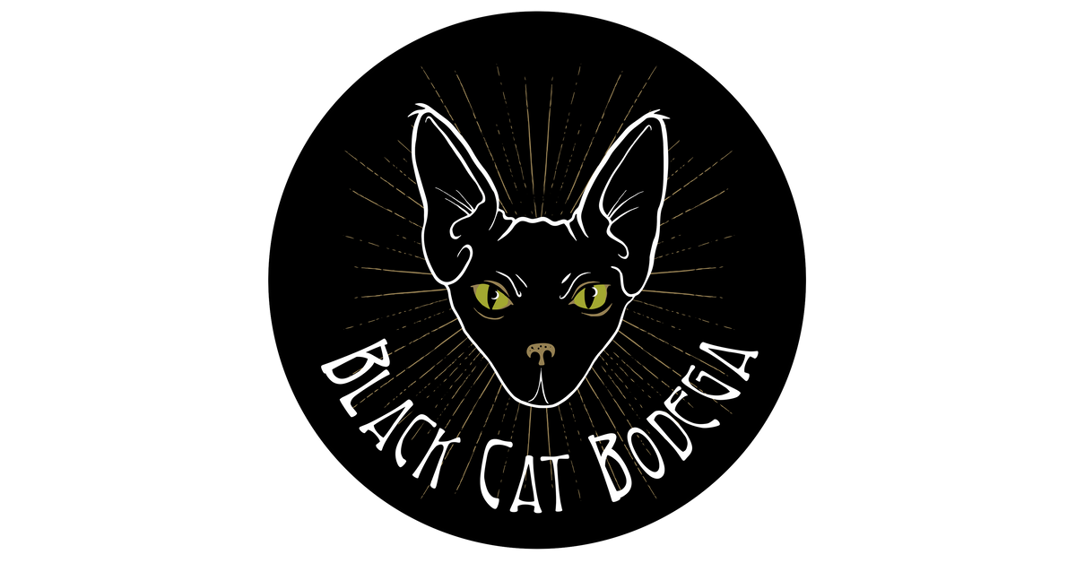 Metaphysical Gift Shop
– Black Cat Bodega