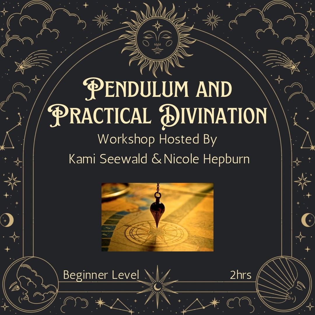 Workshop- Pendulum and Practical divination June 21st, 6-8pm